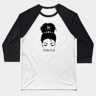 Messy Bun Celestial Queen: Pisces Zodiac Sign Baseball T-Shirt